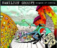 Hamilton Groove - Kingdom Of Nothing
